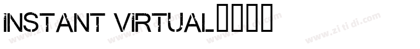 Instant Virtual字体转换